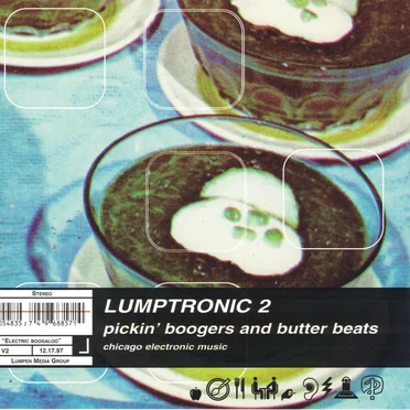 Lumptronic 2: Pickin' Boogers and Butter Beats by Various Artists - album cover