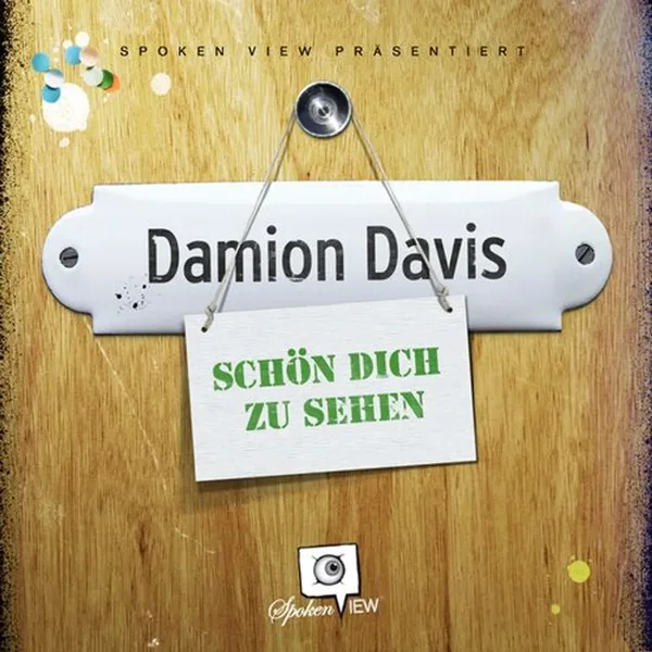 Schön dich zu sehen