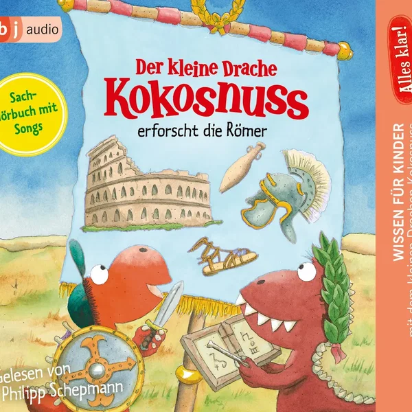 Der kleine Drache Kokosnuss erforscht die Römer