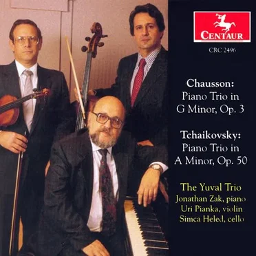 Chausson: Piano Trio in G minor, op. 3 / Tchaikovsky: Piano Trio in A minor, op. 50