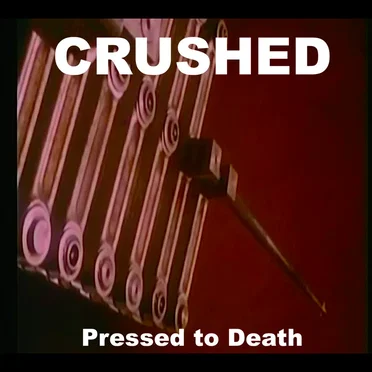 Pressed to Death by Crushed - album cover