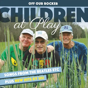 Children at Play by Off Our Rocker - album cover