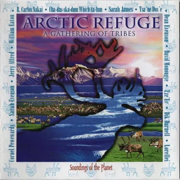 Arctic Refuge: A Gathering of Tribes by Various Artists - album cover