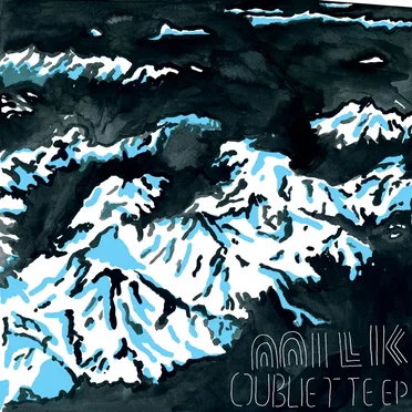 Oubliette by Milk - album cover