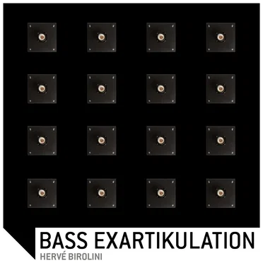 Bass Exartikulation
