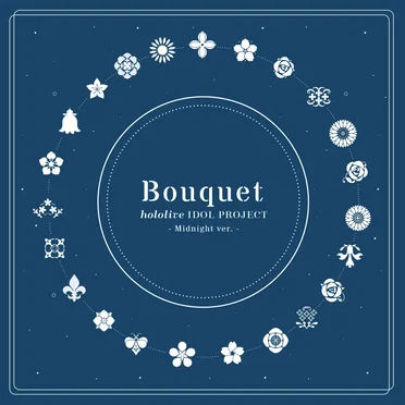 Bouquet (Midnight ver.)