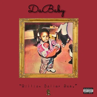 Billion Dollar Baby by DaBaby - album cover