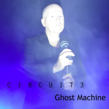 Ghost Machine (single + remixes) by Circuit3 - album cover