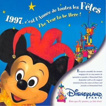 1997, c’est l’année de toutes les fêtes / The Year to be Here! by Various Artists - album cover