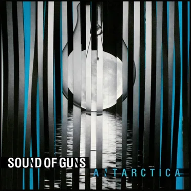 Antarctica by Sound of Guns - album cover