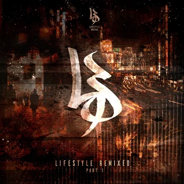 Lifestyle Remixed, Part 1 by Various Artists - album cover