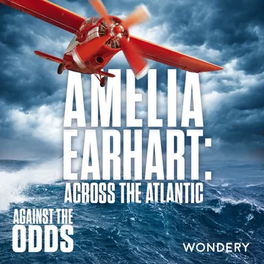 Amelia Earhart: Across the Atlantic by Against The Odds - album cover