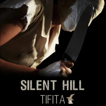 Silent Hill by Tifita - album cover