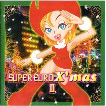 Super Euro X'Mas Ⅱ by Various Artists - album cover