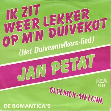 Ik zit weer lekker op m’n duivekot / Bloemen‐melodie