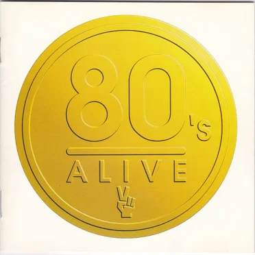 80's Alive Yellow by Various Artists - album cover