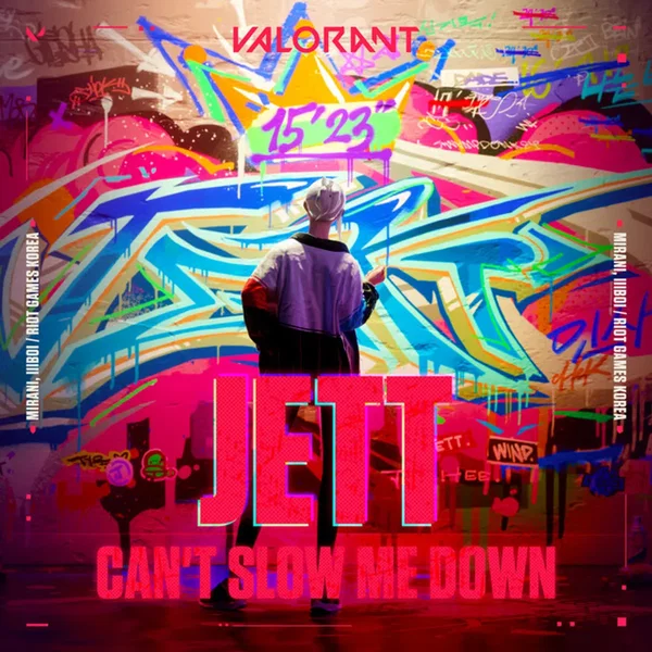 VALORANT / Can′t Slow Me Down
