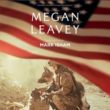 Megan Leavey: Original Motion Picture Soundtrack