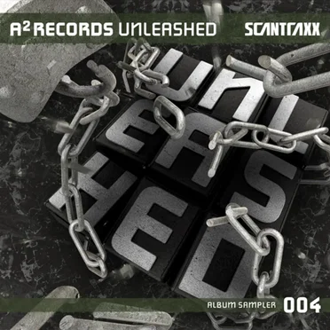A² Unleashed (Album Sampler 004) by E-Force - album cover