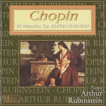 26 Mazurkas Op. 68, 67, 63, 59, 56, 50, 41