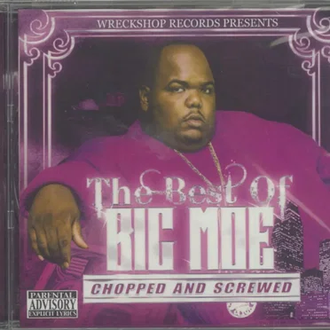 The Best of Big Moe (Chopped and Screwed)