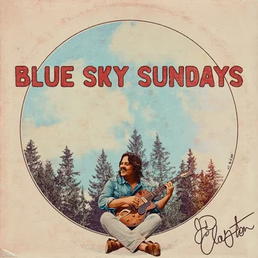 Blue Sky Sundays by JD Clayton - album cover