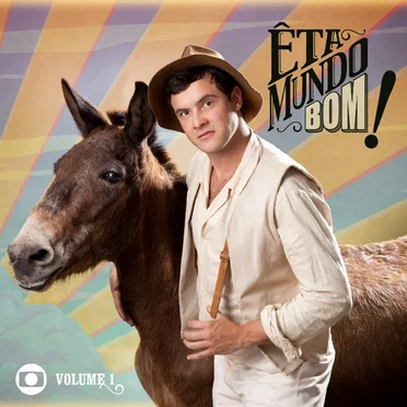 Êta Mundo Bom! Volume 1 by Various Artists - album cover