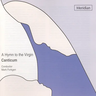 A Hymn to the Virgin by Canticum - album cover