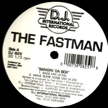 Bangin' Da Box by The Fastman - album cover
