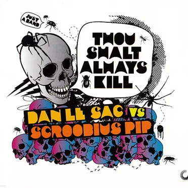 Thou Shalt Always Kill