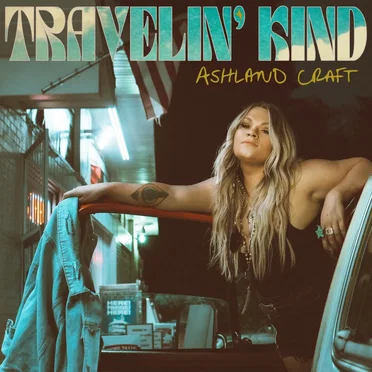 Travelin' Kind by Ashland Craft - album cover
