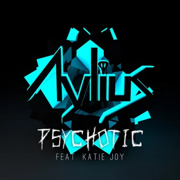 Psychotic