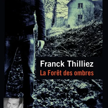 La Forêt des ombres by Franck Thilliez - album cover