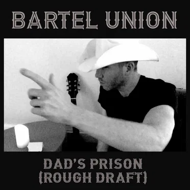 Dad's Prison (Rough Draft)