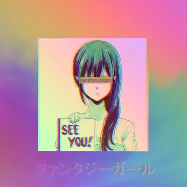 See You! ファンタジーガール by synchro//start - album cover