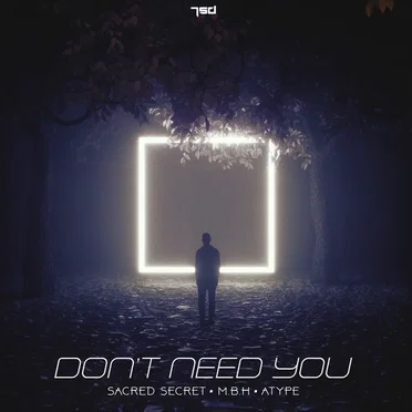 Don’t Need You