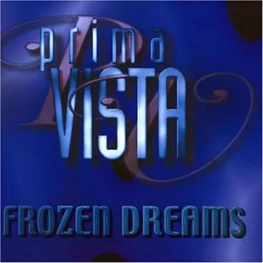 Frozen Dreams by Prima Vista - album cover