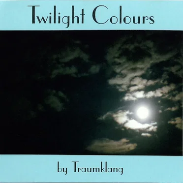 Twilight Colours by Traumklang - album cover
