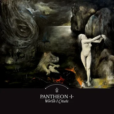 Worlds I Create by Pantheon I - album cover