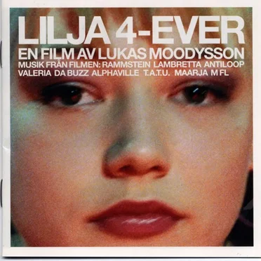 Lilja 4-Ever by Various Artists - album cover