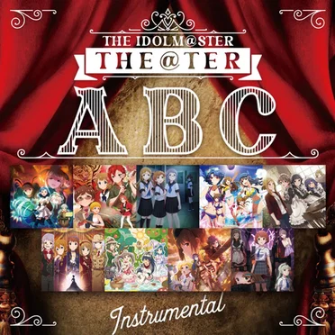 THE IDOLM@STER THE@TER ABC Instrumental by Various Artists - album cover