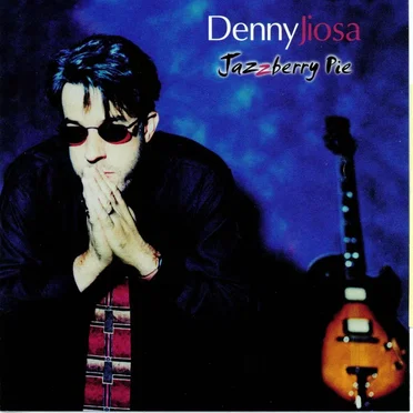 Jazzberry Pie by Denny Jiosa - album cover