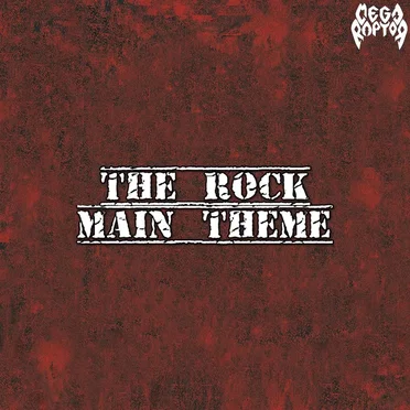 The Rock Main Theme