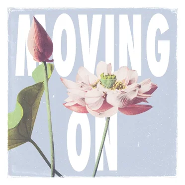 Moving On
