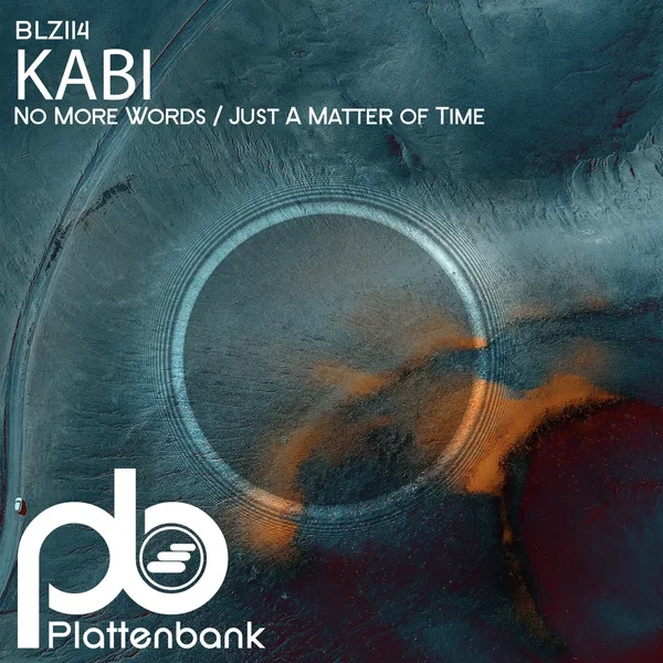 No More Words / Just a Matter of Time