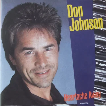 Heartache Away by Don Johnson - album cover