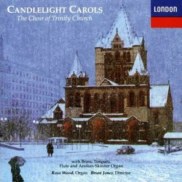 Candlelight Carols by The Choir of Trinity Church - album cover