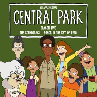 Central Park Season Two, The Soundtrack – Songs in the Key of Park (Vol. 1)