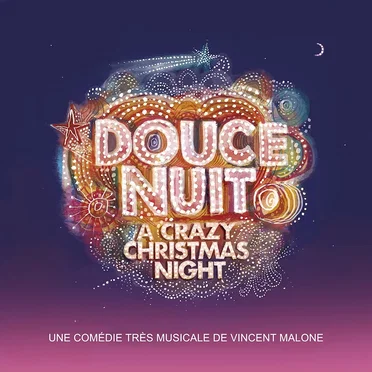 Douce Nuit (A Crazy Christmas Night)
