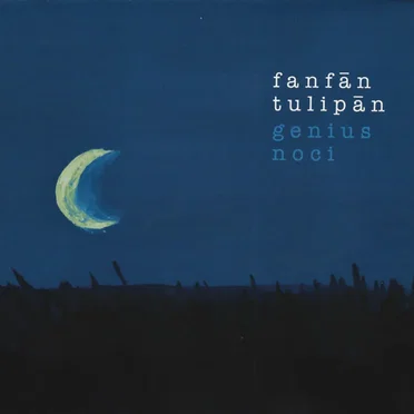 Genius Noci by Fanfán Tulipán - album cover
